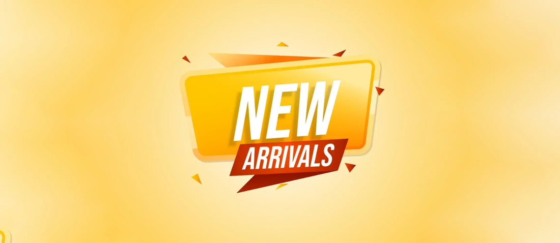 New Arrivals